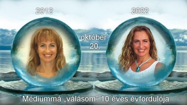 120. Meditációs és mantra est: Médiummá válásom 10. születésnapja